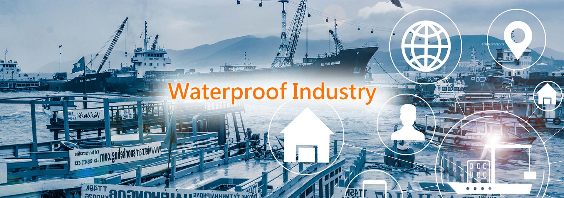 Waterproof industry